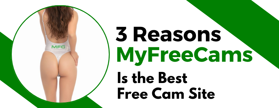 Promotional banner reading ‘3 Reasons MyFreeCams Is the Best Free Cam Site’ beside a woman in an MFC-branded swimsuit