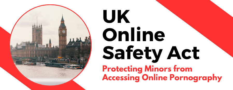 Image of the UK Parliament with bold text reading “UK Online Safety Act – Protecting Minors from Accessing Online Pornography,” used as a header for Free-PornTrials.com’s compliance article.