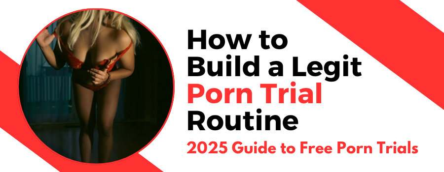 Woman in red lingerie leaning forward beside headline text that reads How to Build a Legit Porn Trial Routine – 2025 Guide to Free Porn Trials; banner for Free-PornTrials.com article about verified porn trials and free trial porn offers.
